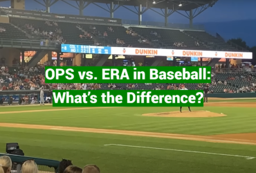 OPS vs. ERA in Baseball: What’s the Difference?