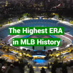 The Highest ERA in MLB History