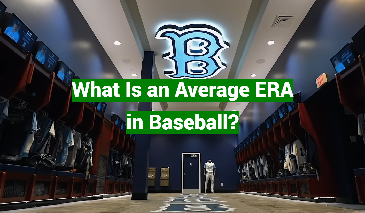 What Is an Average ERA in Baseball?