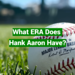 What ERA Does Hank Aaron Have?