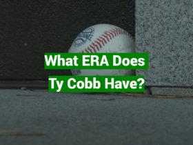 What ERA Does Ty Cobb Have?