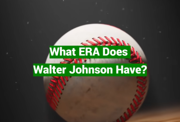 What ERA Does Walter Johnson Have?